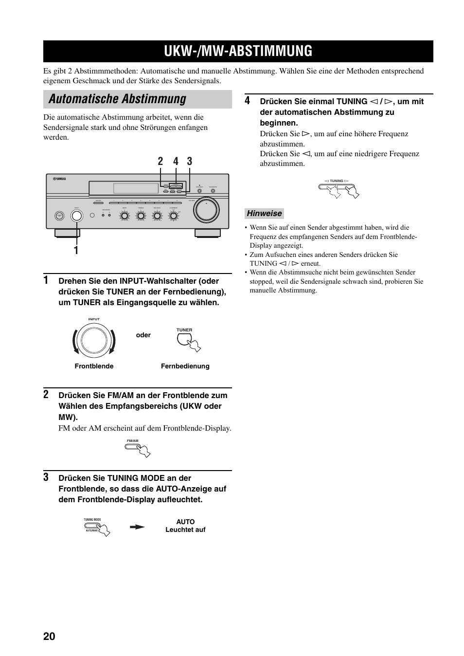 Ukw-/mw-abstimmung, Automatische abstimmung, E 20) | Iehe seite 20), Hinweise, Man'l/auto fm, Auto/man'l | Yamaha RX-397 User Manual | Page 90 / 206