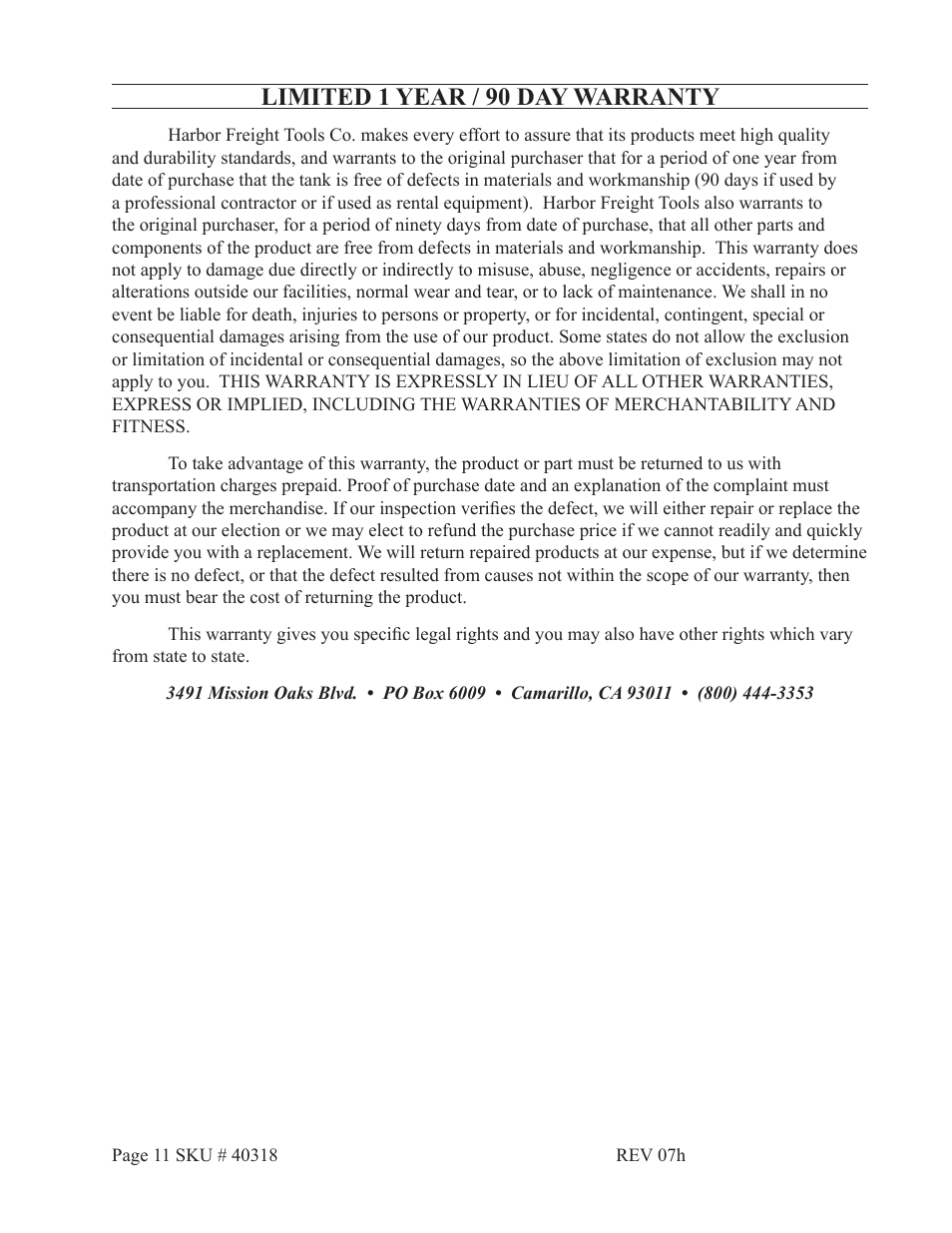 Limited 1 year / 90 day warranty | Harbor Freight Tools CENTRAL MACHINERY 40318 User Manual | Page 11 / 11