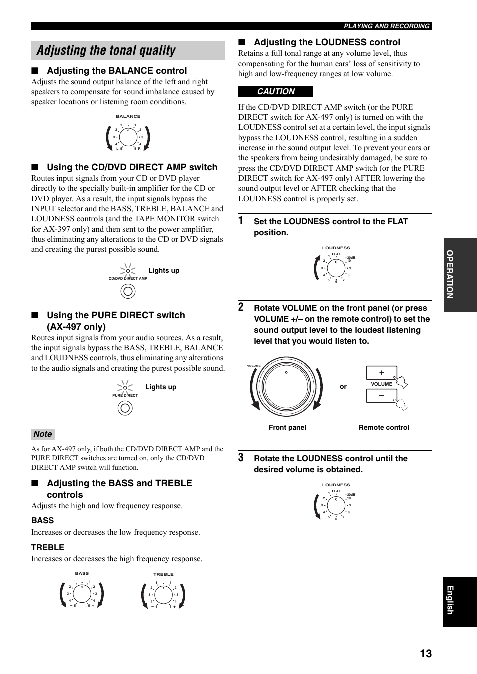 Adjusting the tonal quality, Adjusting the balance control, Using the cd/dvd direct amp switch | Using the pure direct switch (ax-497 only), Adjusting the bass and treble controls, Adjusting the loudness control, Set the loudness control to the flat position, Caution, Lights up, Remote control front panel or | Yamaha AX-497 User Manual | Page 15 / 116