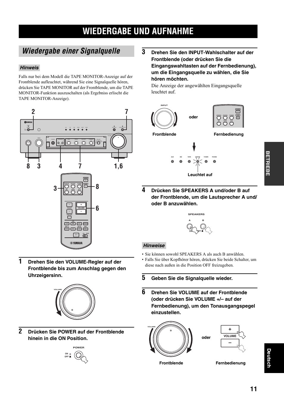 Betriebe, Wiedergabe und aufnahme, Wiedergabe einer signalquelle | Betriebe de utsc h, Geben sie die signalquelle wieder, Hinweis, Hinweise, Standby, On off on off, Frontblende fernbedienung oder leuchtet auf | Yamaha AX-497 User Manual | Page 51 / 116