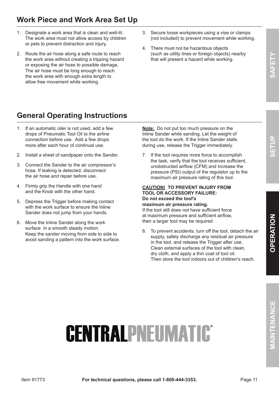 Work piece and work area set up, General operating instructions, Safety opera tion maintenance setup | Harbor Freight Tools CENTRAL PNEUMATIC 91773 User Manual | Page 11 / 16