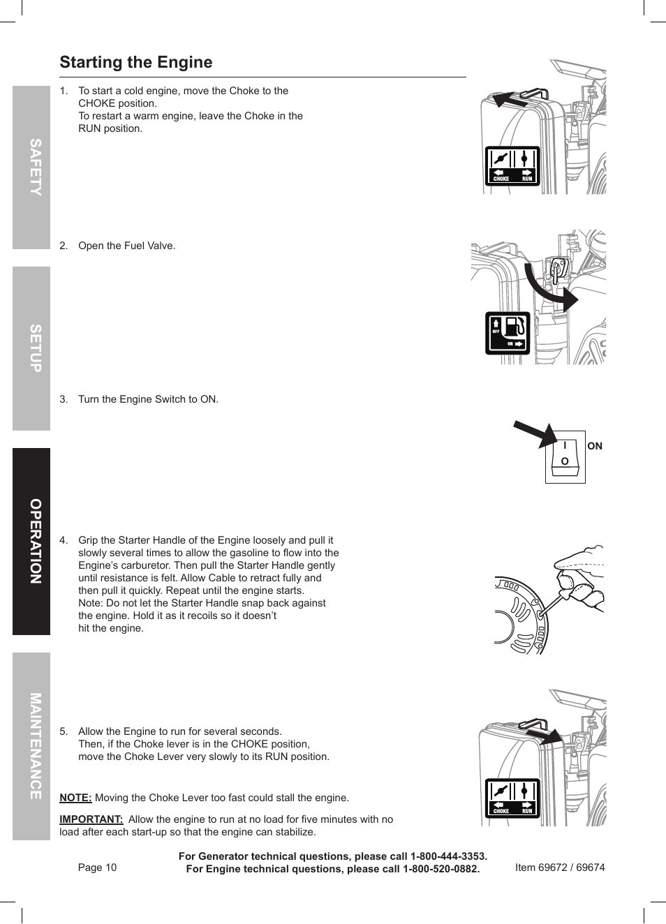 Starting the engine, Safety opera tion maintenance setup | Harbor Freight Tools 6500 Watt Portable Generator 69672 User Manual | Page 10 / 24