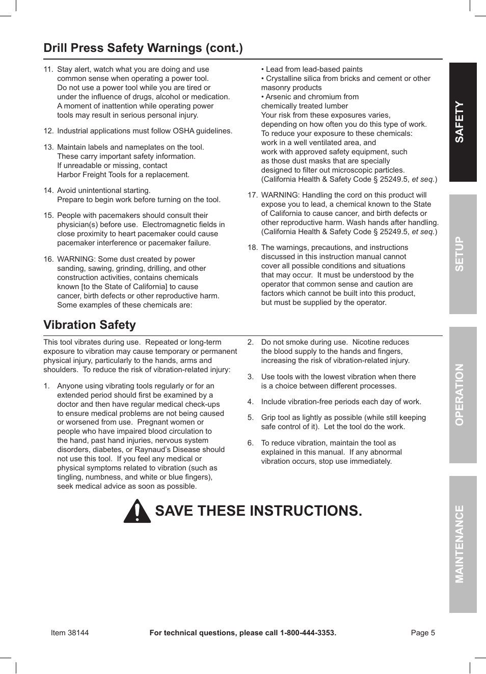 Save these instructions, Vibration safety, Drill press safety warnings (cont.) | Safety opera tion maintenance setup | Harbor Freight Tools 13" FLOOR DRILL PRESS 38144 User Manual | Page 5 / 16