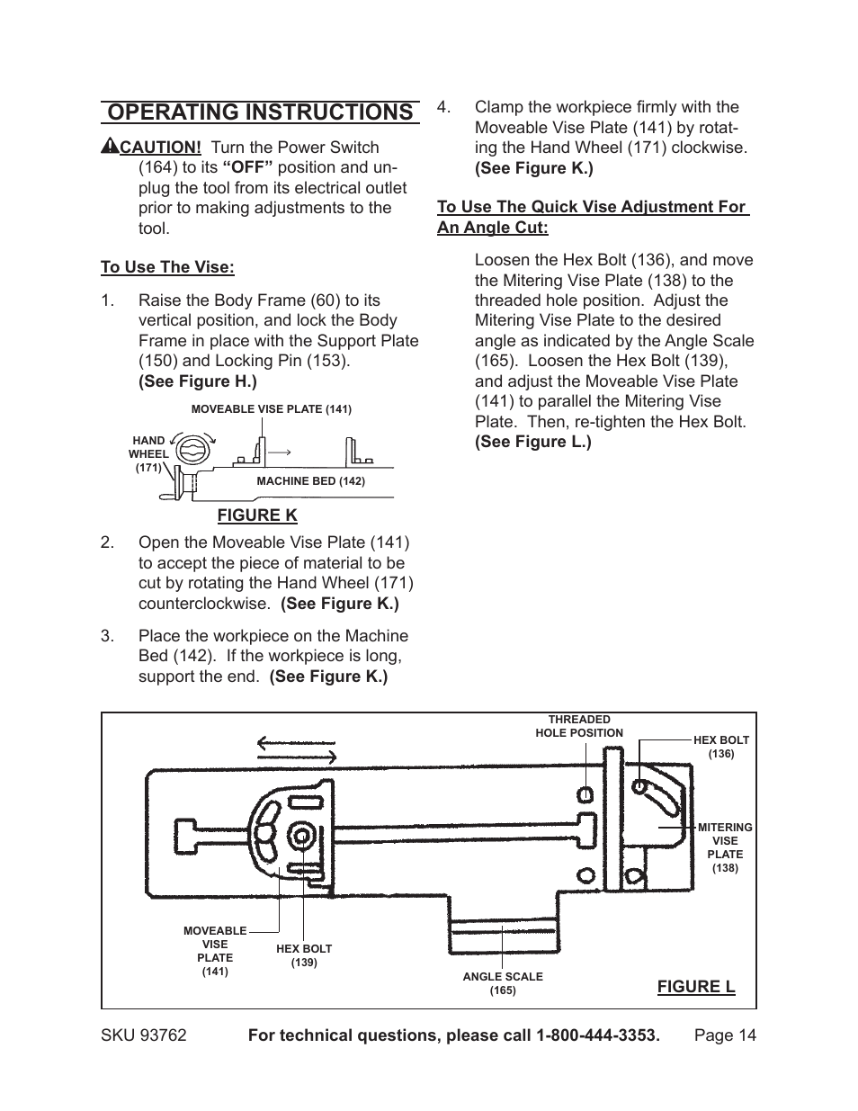 Operating instructions | Harbor Freight Tools METAL CUTTING BANDSAW 93762 User Manual | Page 14 / 29