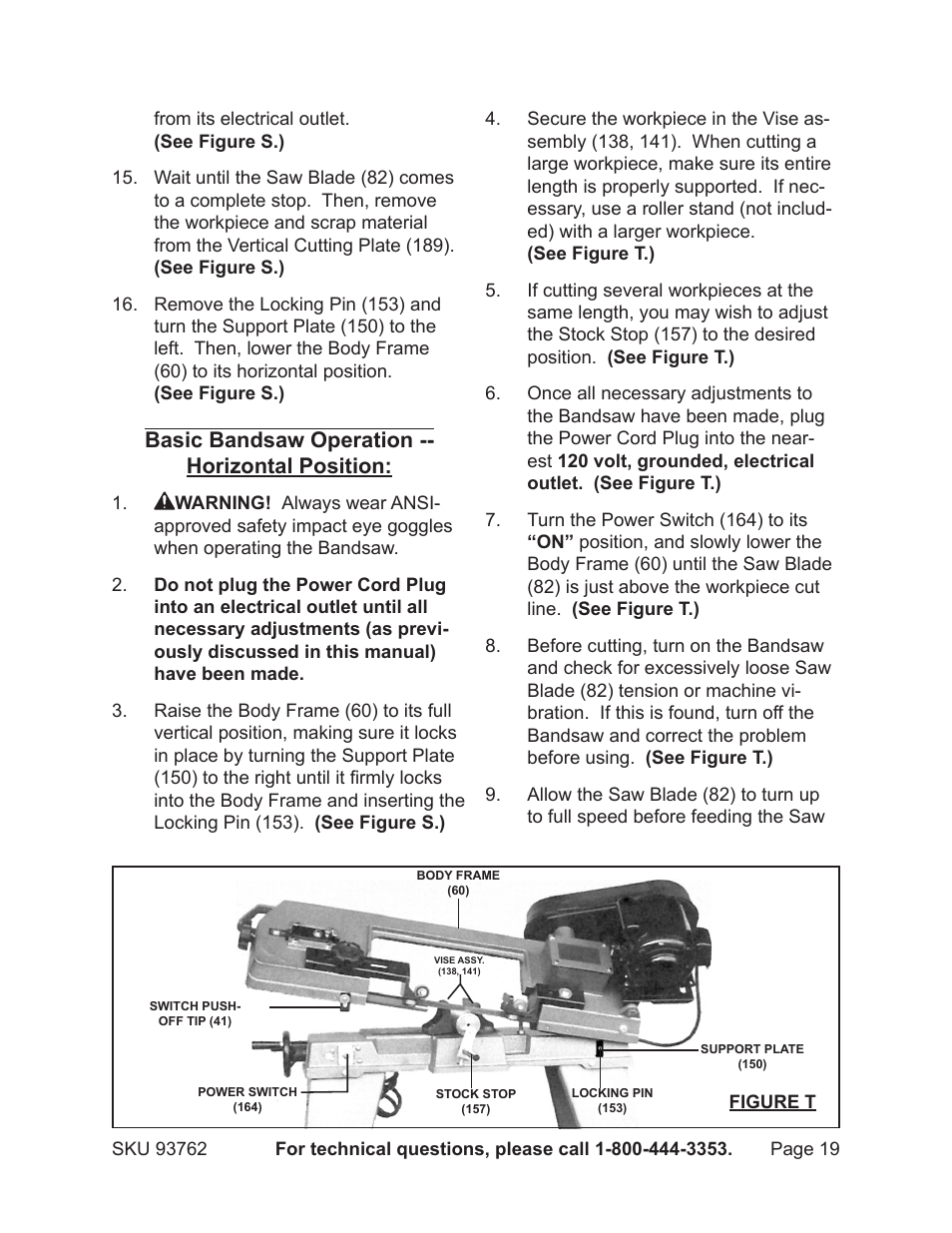 Basic bandsaw operation -- horizontal position | Harbor Freight Tools METAL CUTTING BANDSAW 93762 User Manual | Page 19 / 29