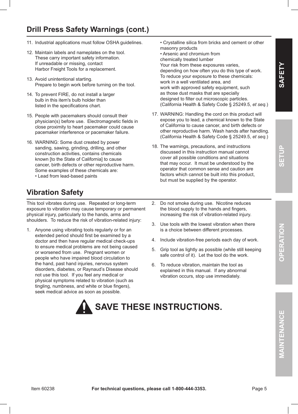 Save these instructions, Vibration safety, Drill press safety warnings (cont.) | Safety opera tion maintenance setup | Harbor Freight Tools Central Machinery 5 Speed Bench Drill Press with Work Light 60238 User Manual | Page 5 / 16