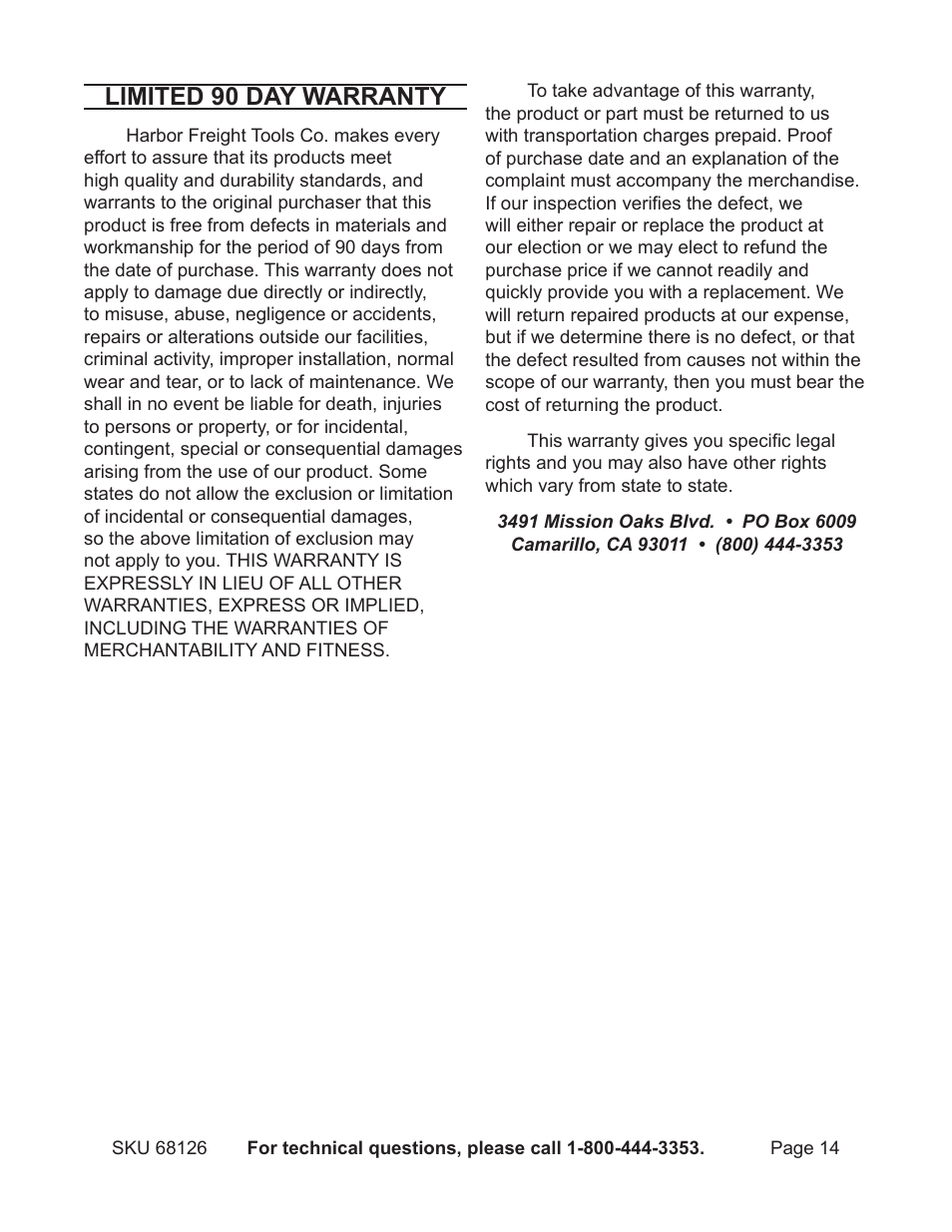 Limited 90 day warranty | Harbor Freight Tools 68126 User Manual | Page 14 / 14