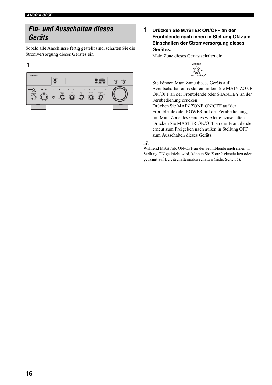 Ein- und ausschalten dieses geräts, Heiten siehe seite 16, On off | Man'l/auto fm, Auto/man'l b a, Md/tape source cd dvd vcr tuner dtv/cbl phono | Yamaha RX-797 User Manual | Page 106 / 266