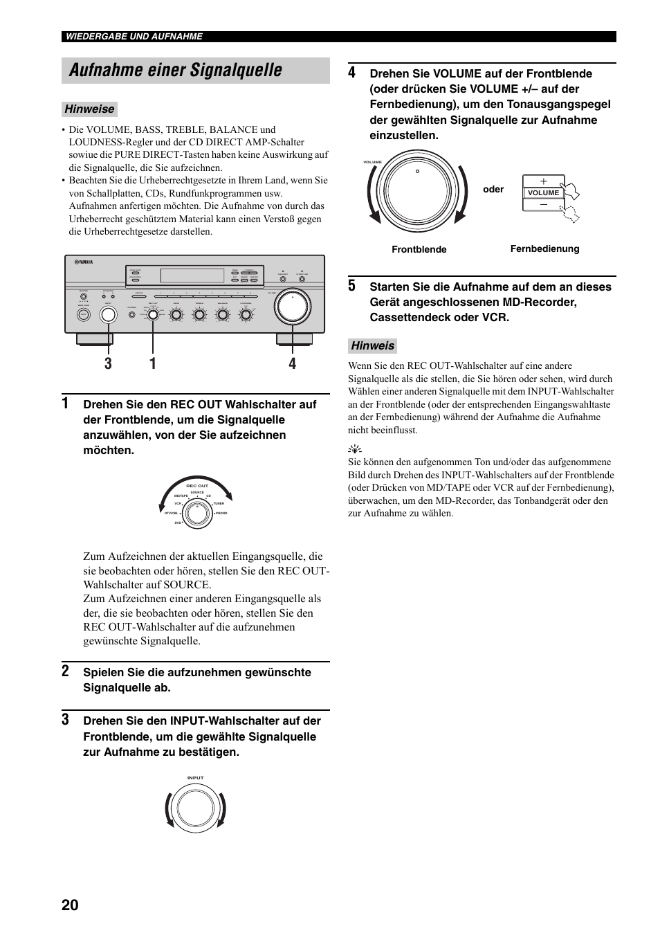 Aufnahme einer signalquelle, Seite 20), Hinweise | Hinweis, On off, Man'l/auto fm, Auto/man'l b a, Md/tape source cd dvd vcr tuner dtv/cbl phono | Yamaha RX-797 User Manual | Page 110 / 266