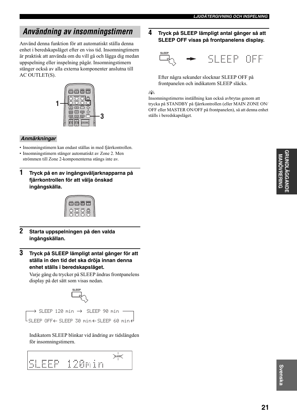 Användning av insomningstimern, Starta uppspelningen på den valda ingångskällan, Anmärkningar | Yamaha RX-797 User Manual | Page 155 / 266