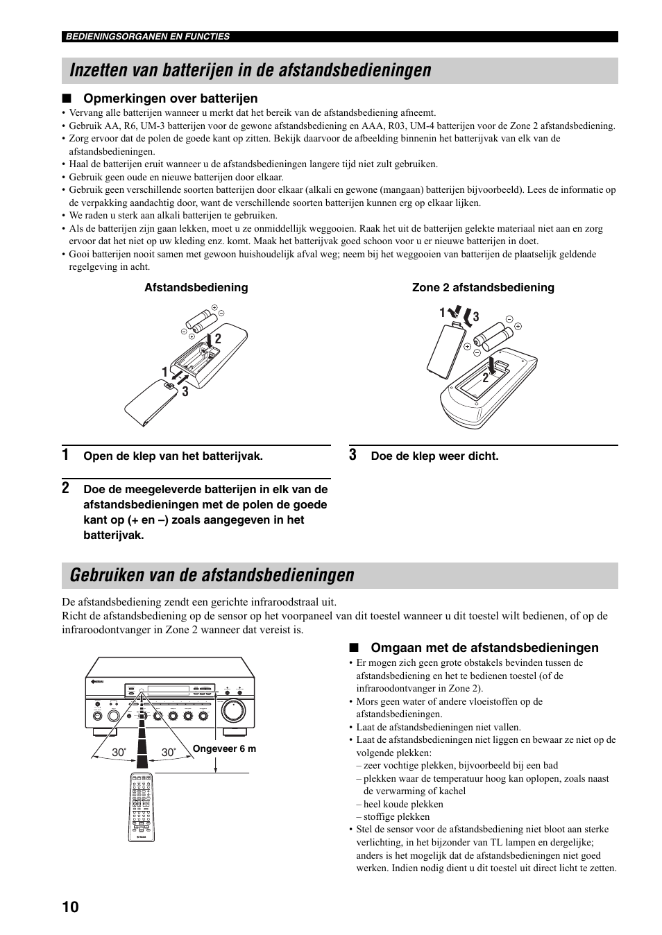 Inzetten van batterijen in de afstandsbedieningen, Gebruiken van de afstandsbedieningen, Opmerkingen over batterijen | Omgaan met de afstandsbedieningen | Yamaha RX-797 User Manual | Page 188 / 266