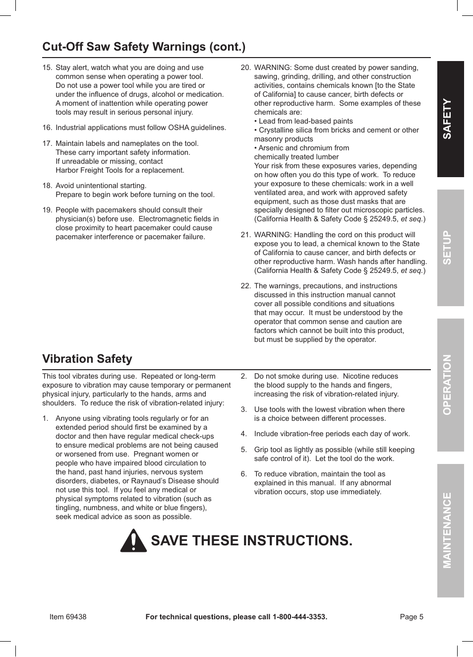 Save these instructions, Vibration safety, Cut-off saw safety warnings (cont.) | Harbor Freight Tools Drillmaster 6" Cut-Off Saw 69438 User Manual | Page 5 / 16