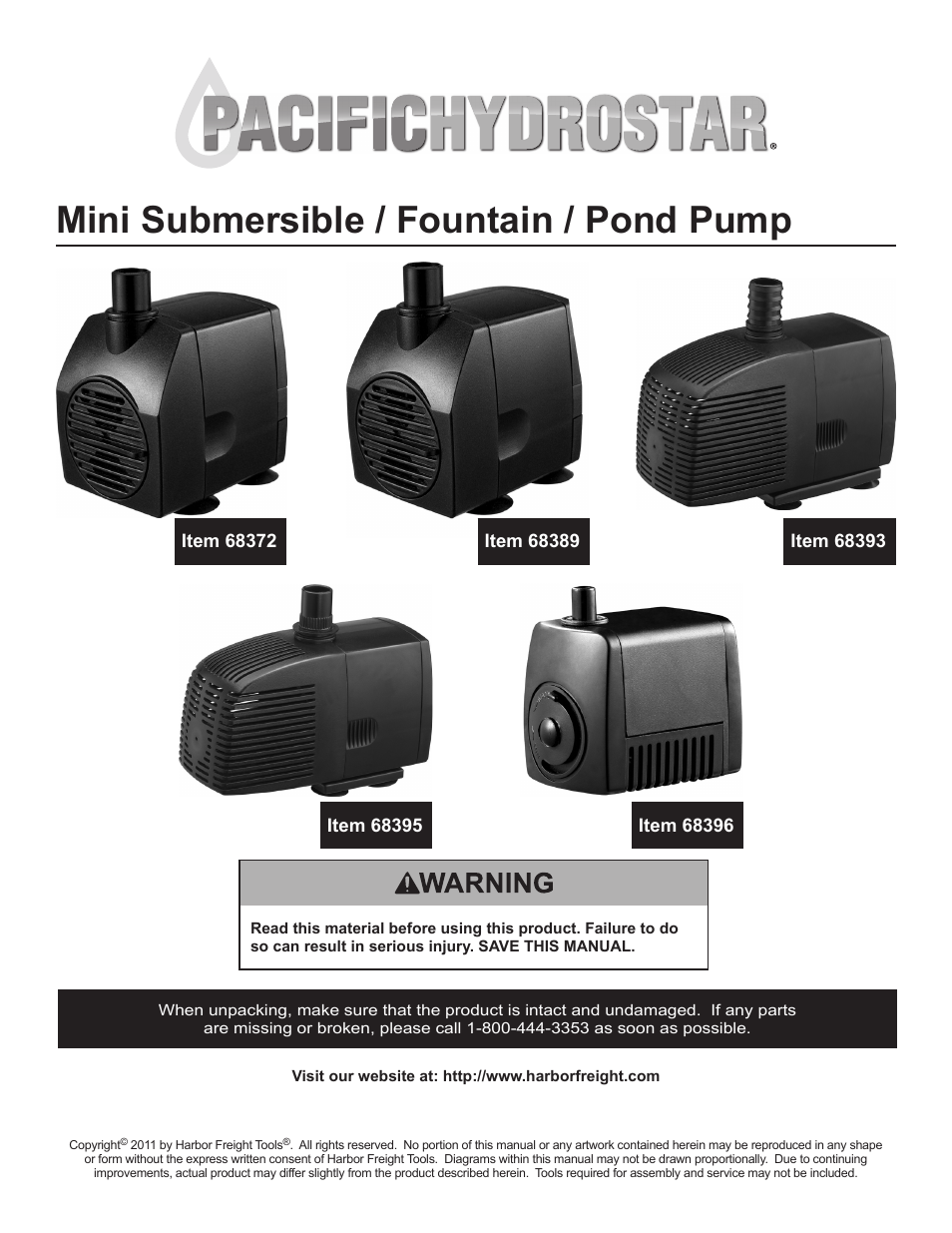 Harbor Freight Tools Pacific Hydrostar Mini Submersible/Fountain/Pond Pump 68396 User Manual | 12 pages