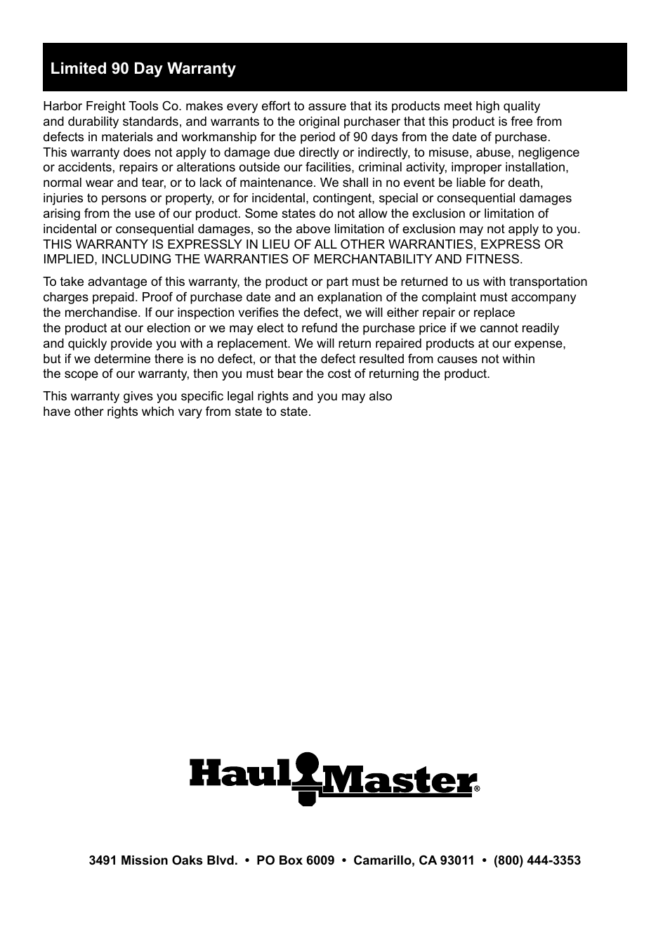 Limited 90 day warranty | Harbor Freight Tools 94137 User Manual | Page 8 / 8
