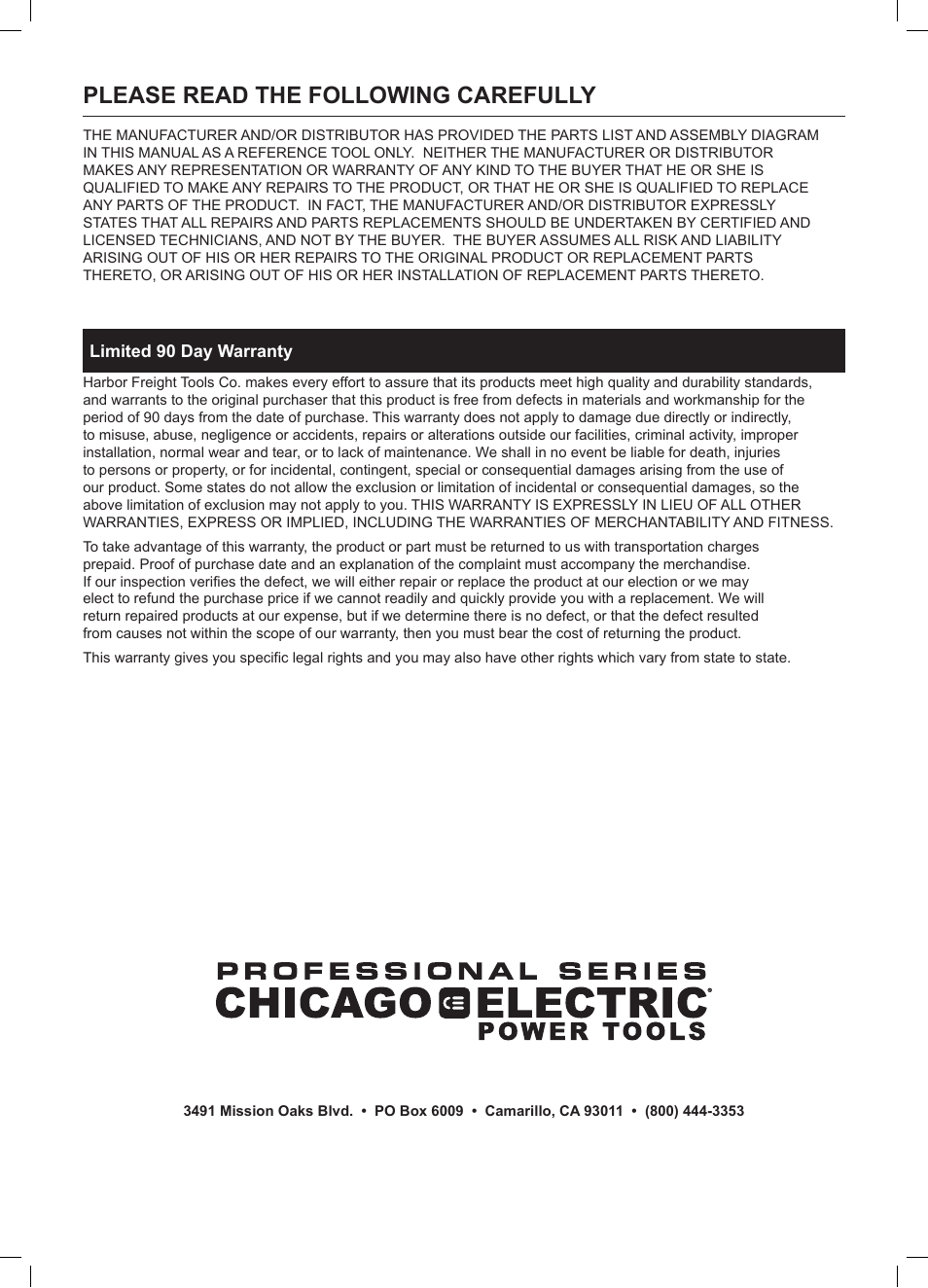 Please read the following carefully | Harbor Freight Tools Professional Series Chicago Electric Power Tools 1600W Heavy Duty Heat Gun 69342 User Manual | Page 12 / 12