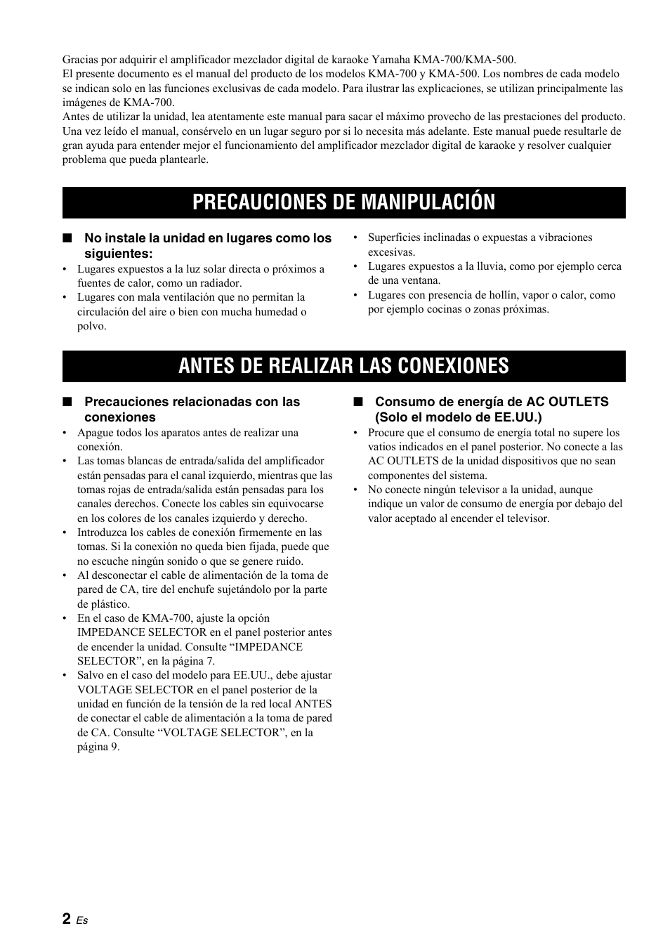 Introducción, Precauciones de manipulación, Antes de realizar las conexiones | Yamaha KMA-700 User Manual | Page 46 / 84