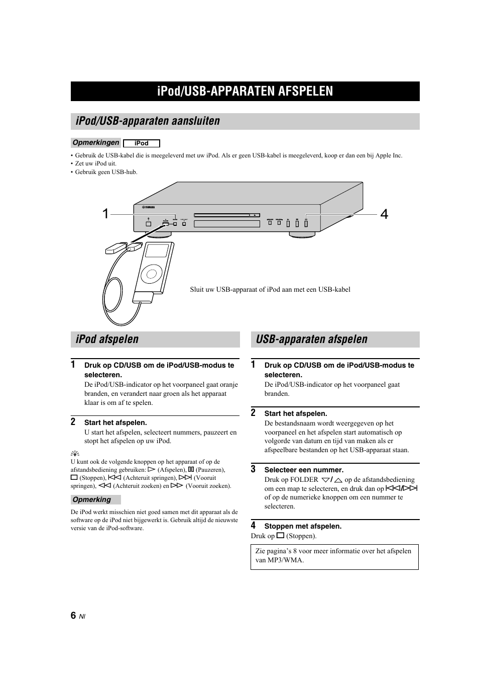 Bediening, Ipod/usb-apparaten afspelen, Ipod/usb-apparaten aansluiten | Ipod afspelen, Usb-apparaten afspelen | Yamaha CD-S300 User Manual | Page 82 / 108