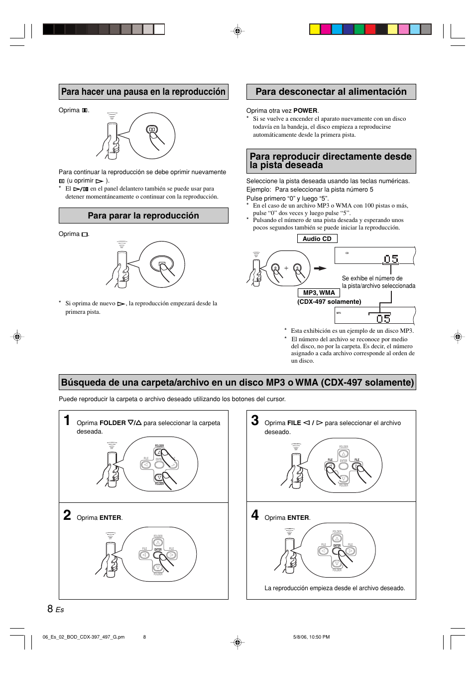 Para hacer una pausa en la reproducción, Para parar la reproducción, Para desconectar al alimentación | Para reproducir directamente la pista deseadadesde | Yamaha CDX-497 User Manual | Page 135 / 228