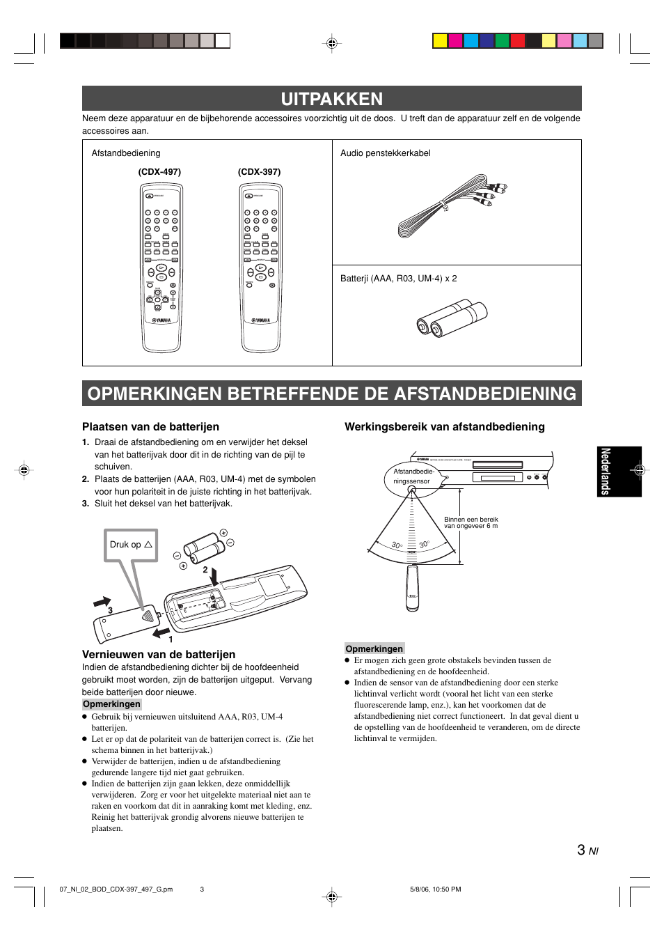 Uitpakken, Opmerkingen betreffende de afstandbediening, English | Nederlands, Plaatsen van de batterijen, Vernieuwen van de batterijen, Werkingsbereik van afstandbediening, Cdx-397), Druk op, Cdx-497) | Yamaha CDX-497 User Manual | Page 155 / 228