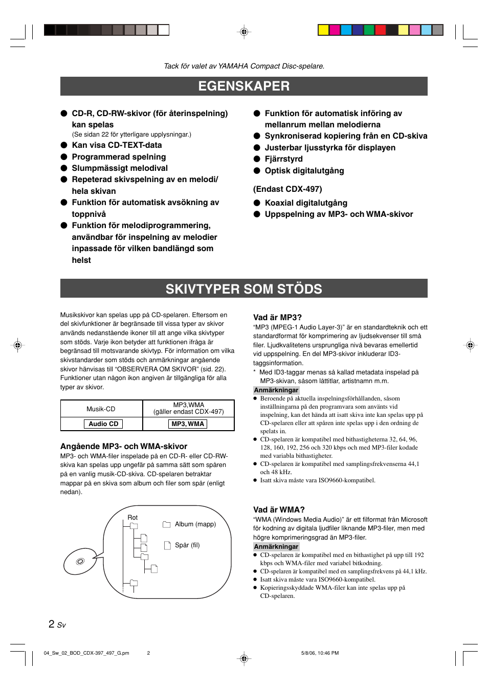 Egenskaper, Skivtyper som stöds | Yamaha CDX-497 User Manual | Page 79 / 228