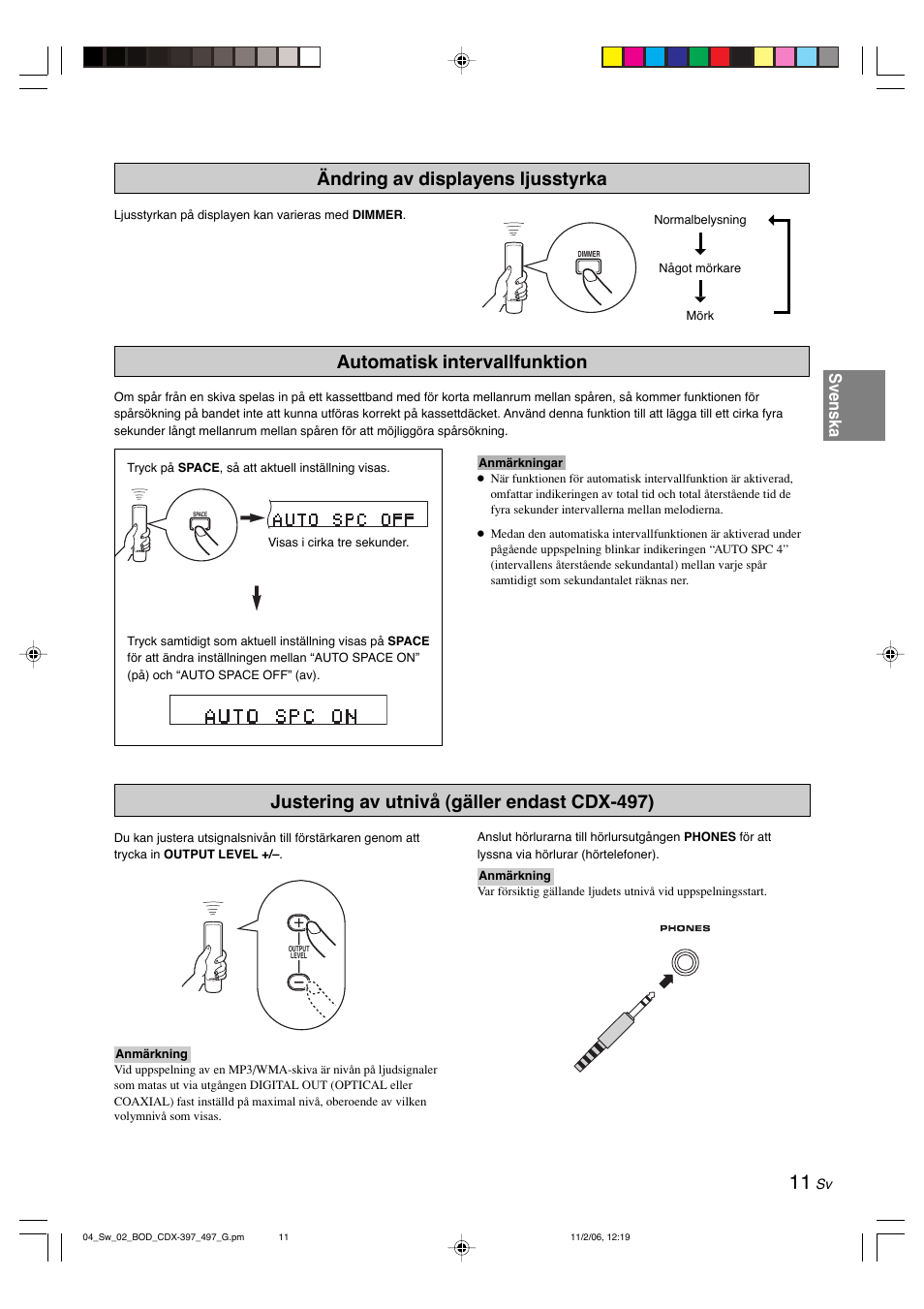 Ändring av displayens ljusstyrka, Automatisk intervallfunktion, Justering av utnivå (gäller endast cdx-497) | Svenska | Yamaha CDX-497 User Manual | Page 88 / 228