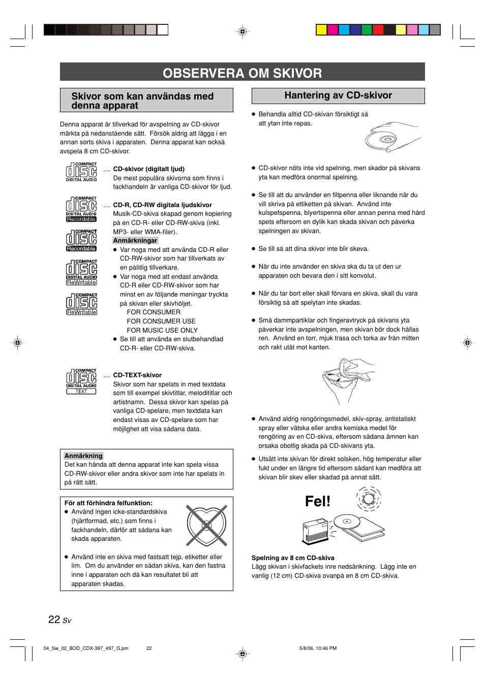 Observera om skivor, Skivor som kan användas med denna apparat, Hantering av cd-skivor | Yamaha CDX-497 User Manual | Page 99 / 228