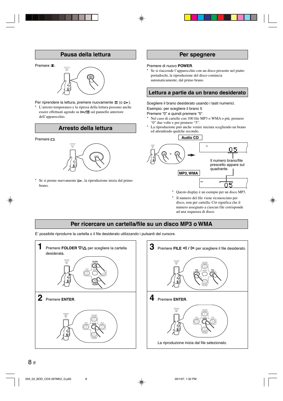 Pausa della lettura, Arresto della lettura, Per spegnere | Lettura a partie da un brano desiderato | Yamaha CDX-397MK2 User Manual | Page 110 / 228