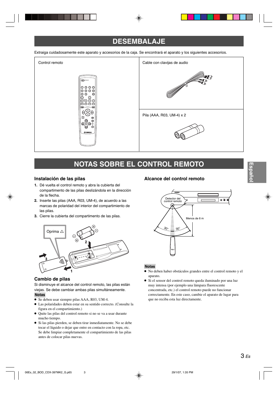 Desembalaje, Notas sobre el control remoto, Desembalaje notas sobre el control remoto | Español, Alcance del control remoto, Instalación de las pilas, Cambio de pilas, Oprima | Yamaha CDX-397MK2 User Manual | Page 130 / 228