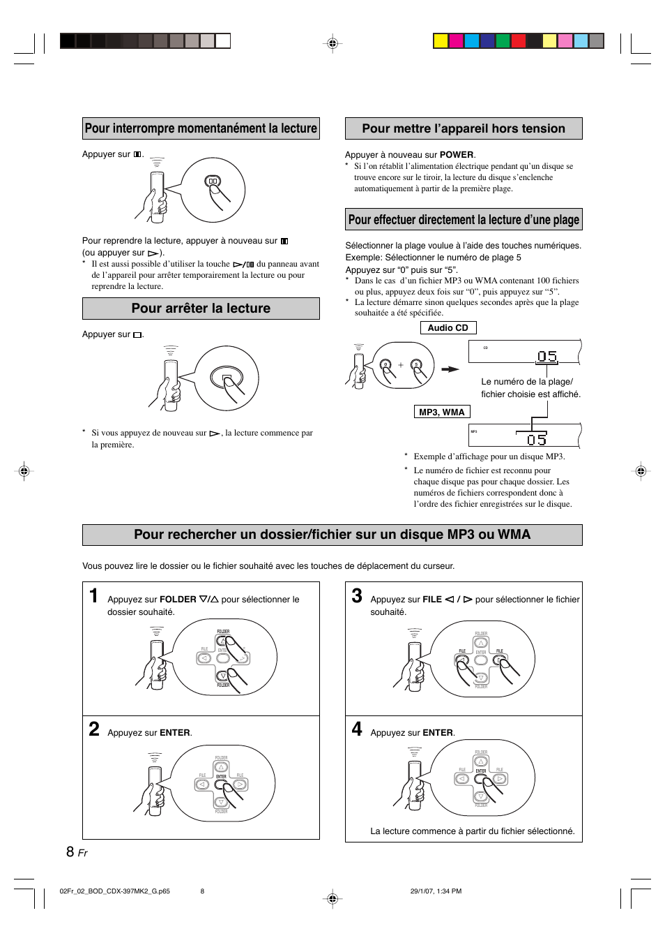 Pour interrompre momentanément la lecture, Pour arrêter la lecture, Pour mettre l’appareil hors tension | Pour effectuer directement la lecture d’une plage | Yamaha CDX-397MK2 User Manual | Page 35 / 228