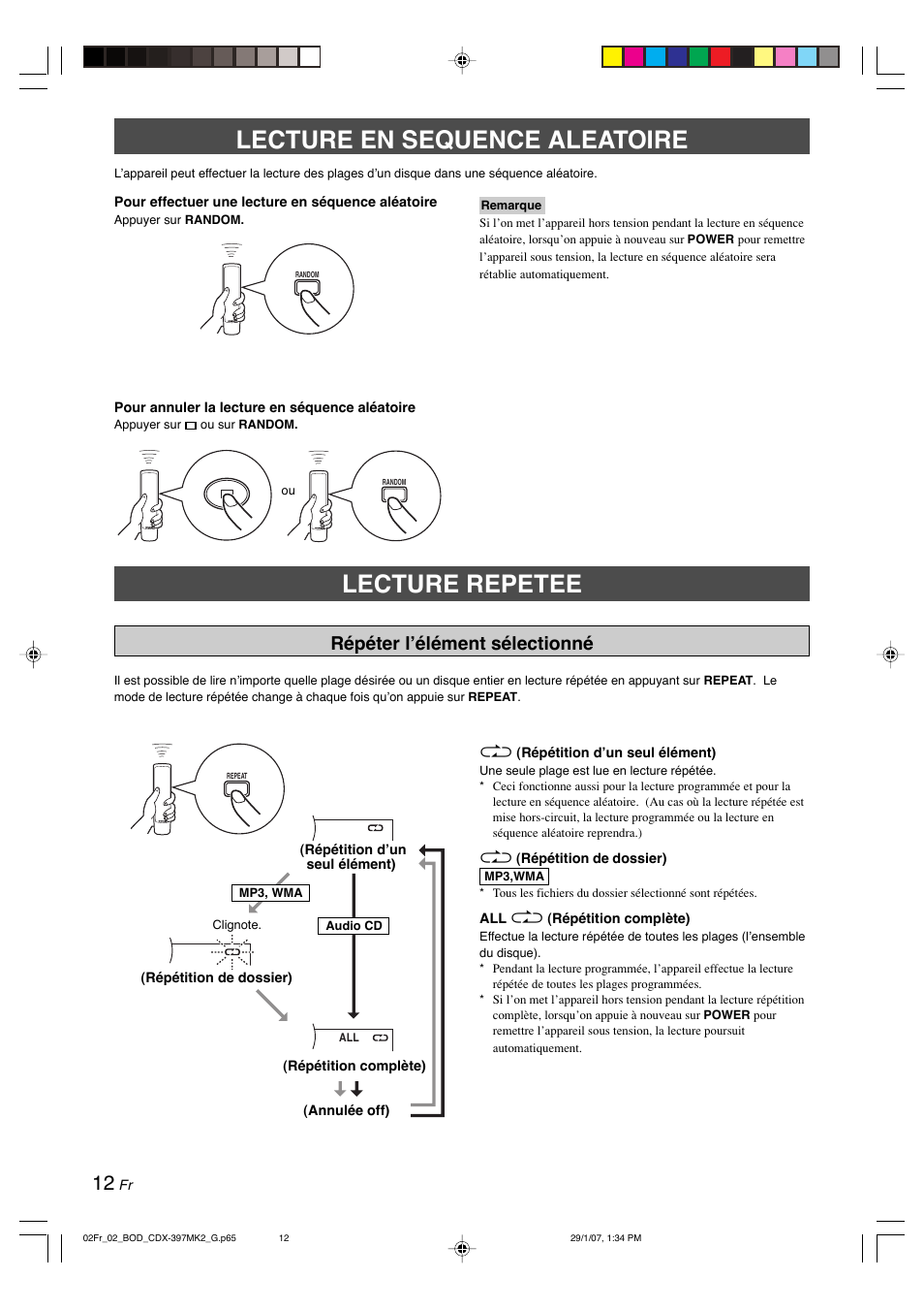 Lecture en sequence aleatoire, Lecture repetee, Répéter l’élément sélectionné | Yamaha CDX-397MK2 User Manual | Page 39 / 228