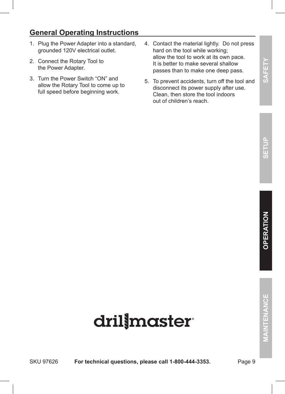 General operating instructions | Harbor Freight Tools DRILL MASTER 97626 User Manual | Page 9 / 12