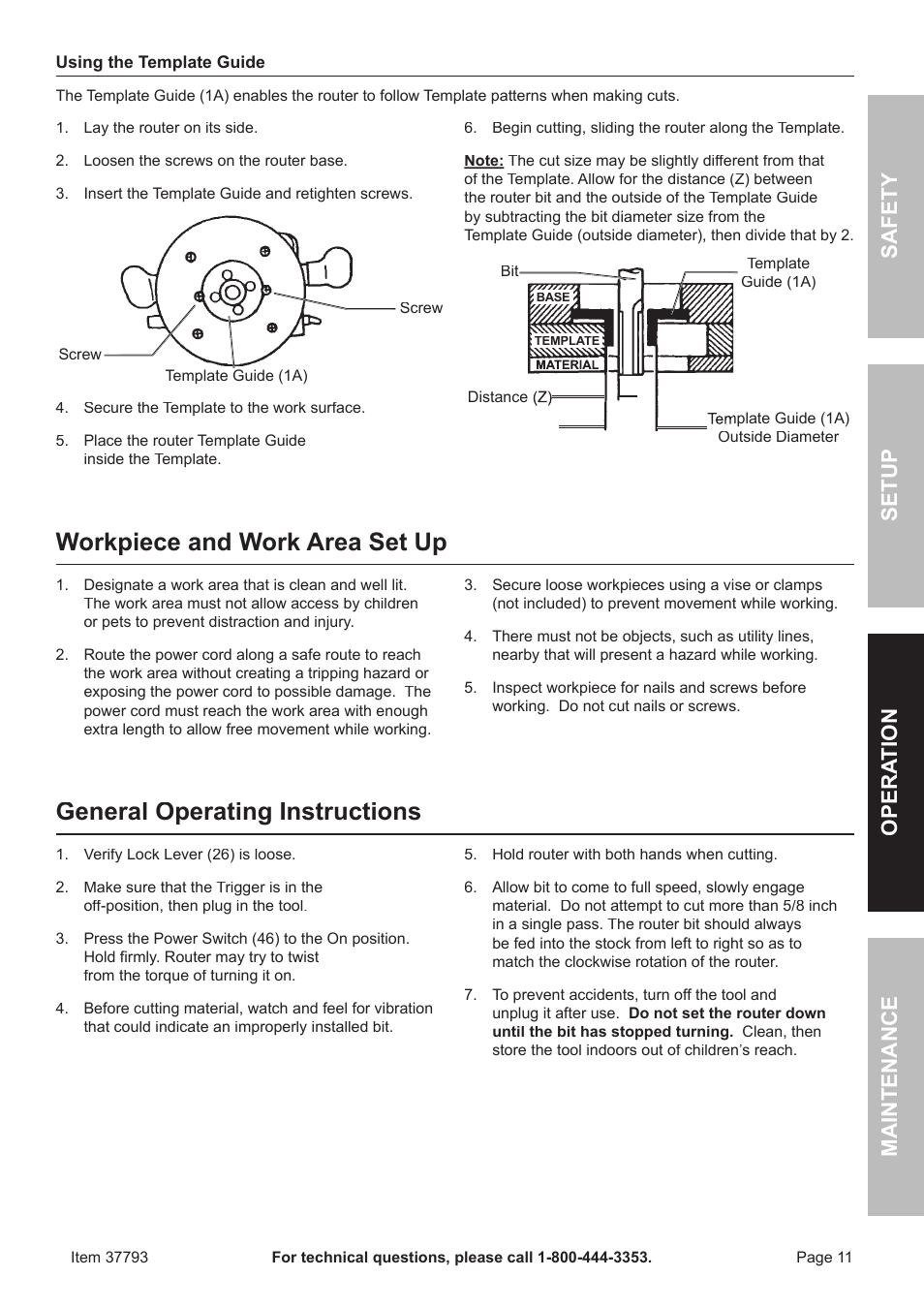 Workpiece and work area set up, General operating instructions, Safet y o pera tion m aintenan c e setup | Harbor Freight Tools 37793 User Manual | Page 11 / 16