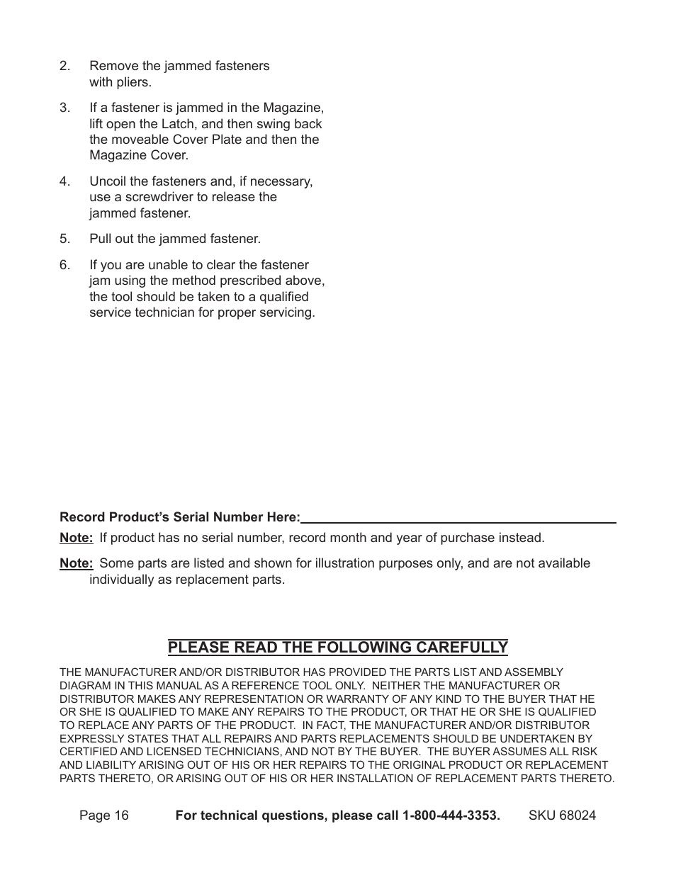 Please read the following carefully | Harbor Freight Tools CentalPneumatic Coil Roofing Nailer 68024 User Manual | Page 16 / 20