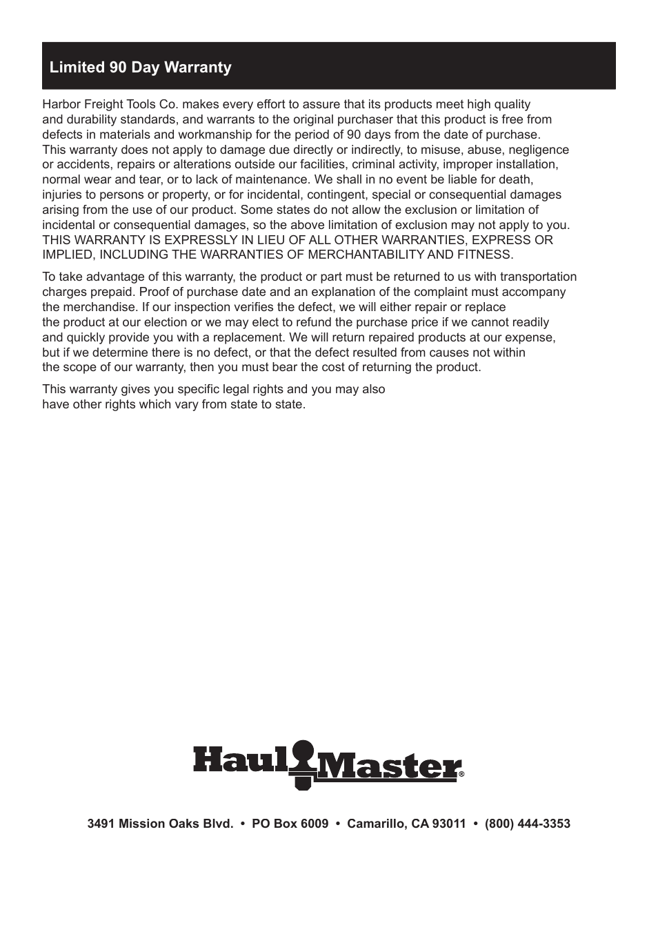 Limited 90 day warranty | Harbor Freight Tools 96514 User Manual | Page 12 / 12