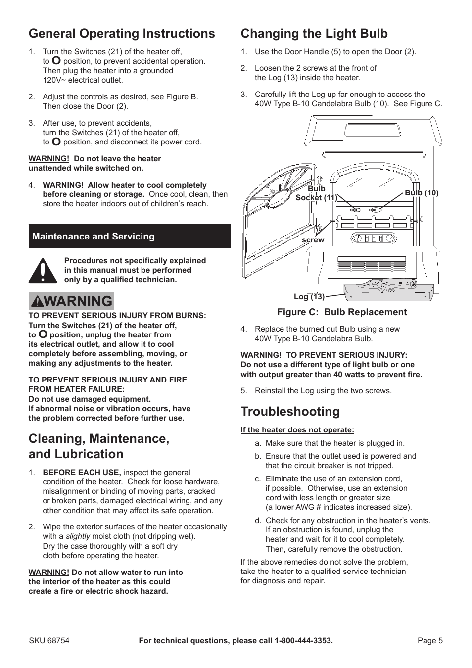 General operating instructions, Cleaning, maintenance, and lubrication, Changing the light bulb | Troubleshooting | Harbor Freight Tools Electric Fireplace Heater 68754 User Manual | Page 5 / 8