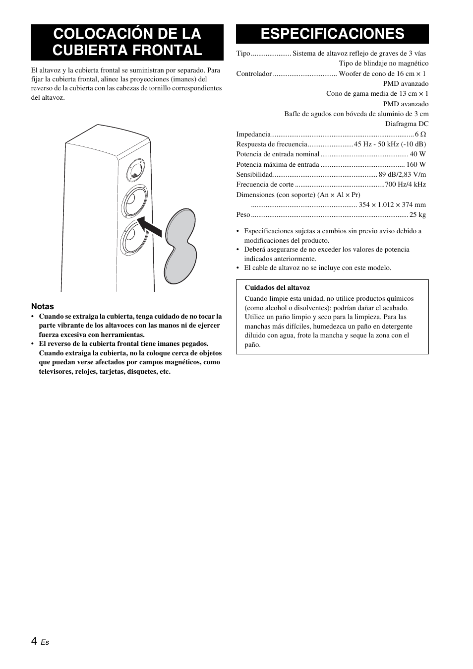 Colocación de la cubierta frontal, Especificaciones, Colocación de la cubierta frontal especificaciones | Yamaha NS-F700 User Manual | Page 24 / 36