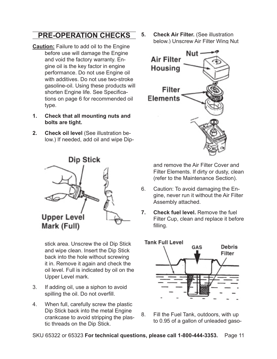 Pre-operation checks | Harbor Freight Tools Pacific Hydrostar 2" or 3" dirty water pump 65322 User Manual | Page 11 / 36