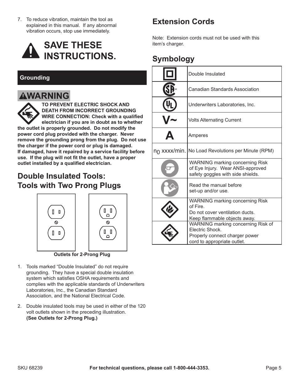 Save these instructions, Double insulated tools: tools with two prong plugs, Extension cords | Symbology | Harbor Freight Tools Drillmaster 18V Cordless Drill 68239 User Manual | Page 5 / 12