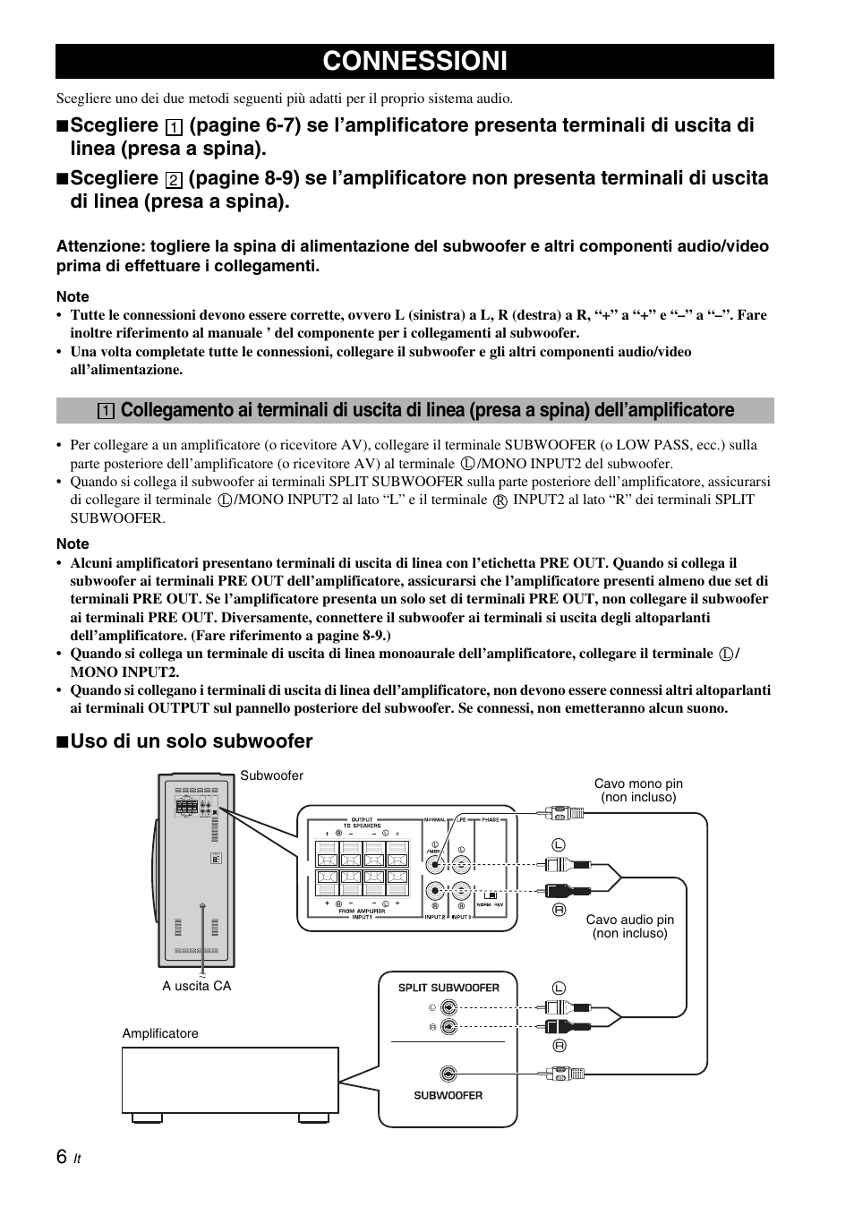 Connessioni, Uso di un solo subwoofer | Yamaha NS-SW310 User Manual | Page 82 / 148