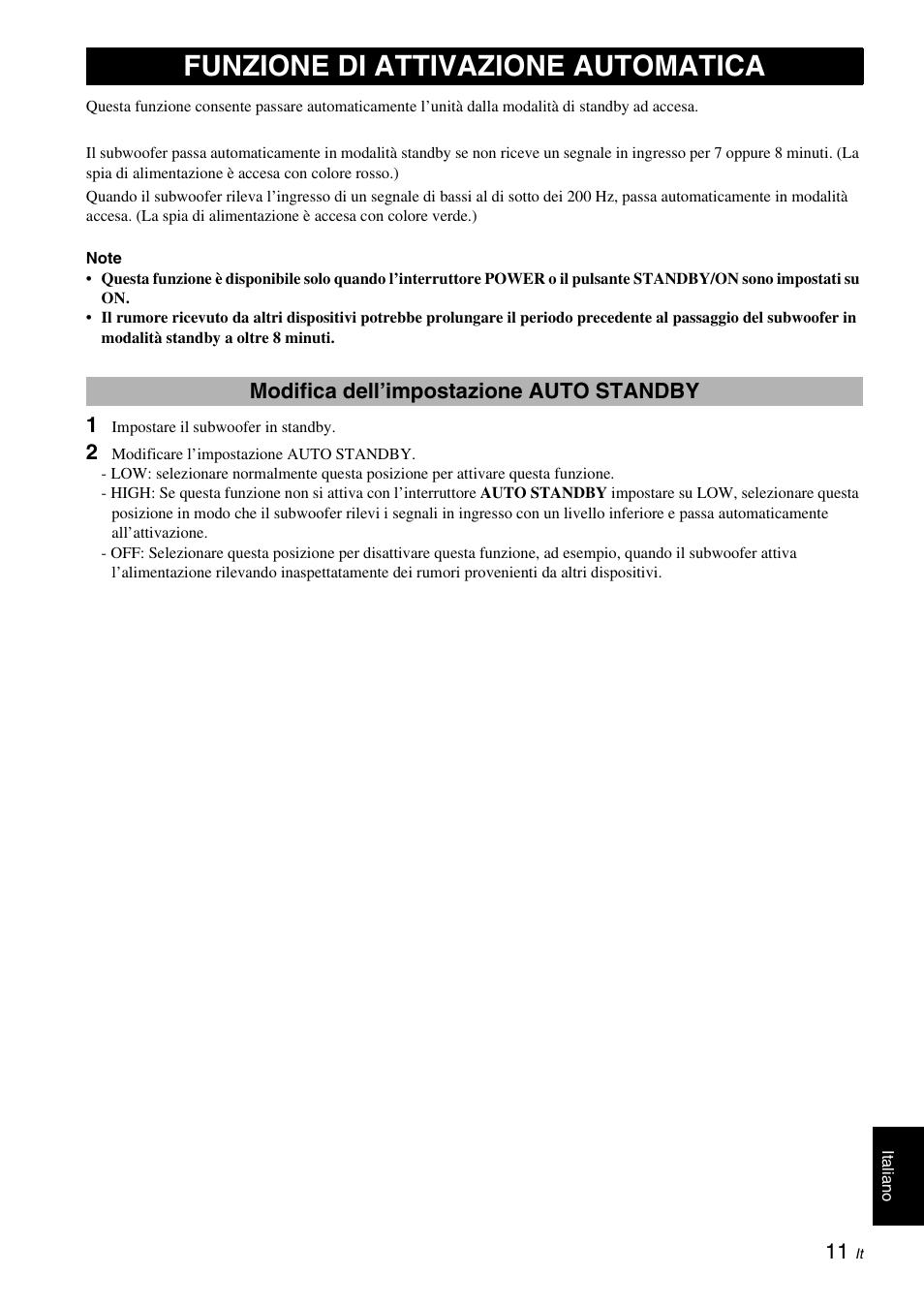 Funzione di attivazione automatica, Modifica dell’impostazione auto standby | Yamaha NS-SW310 User Manual | Page 87 / 148