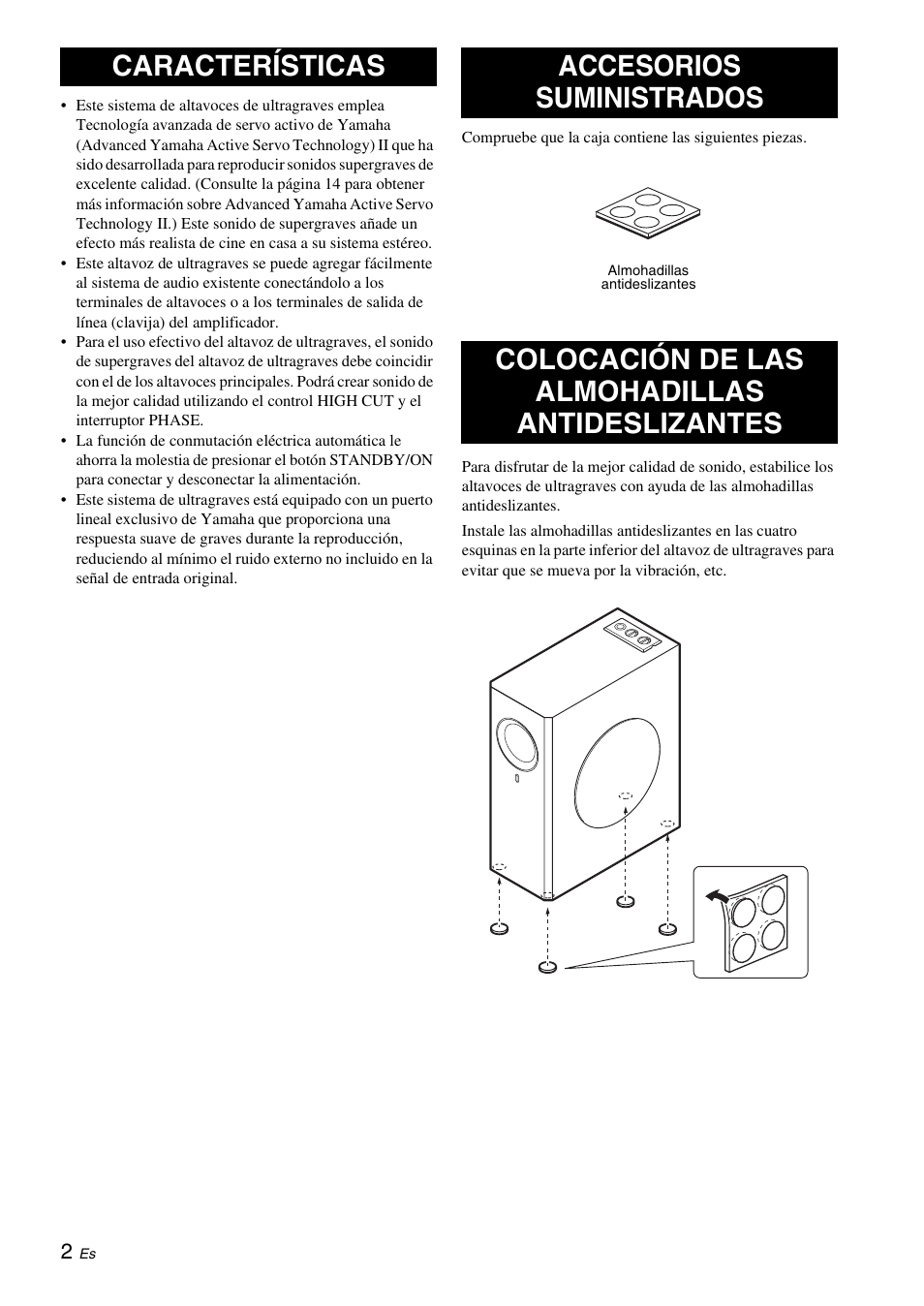 Características, Accesorios suministrados, Colocación de las almohadillas antideslizantes | Yamaha NS-SW310 User Manual | Page 96 / 148