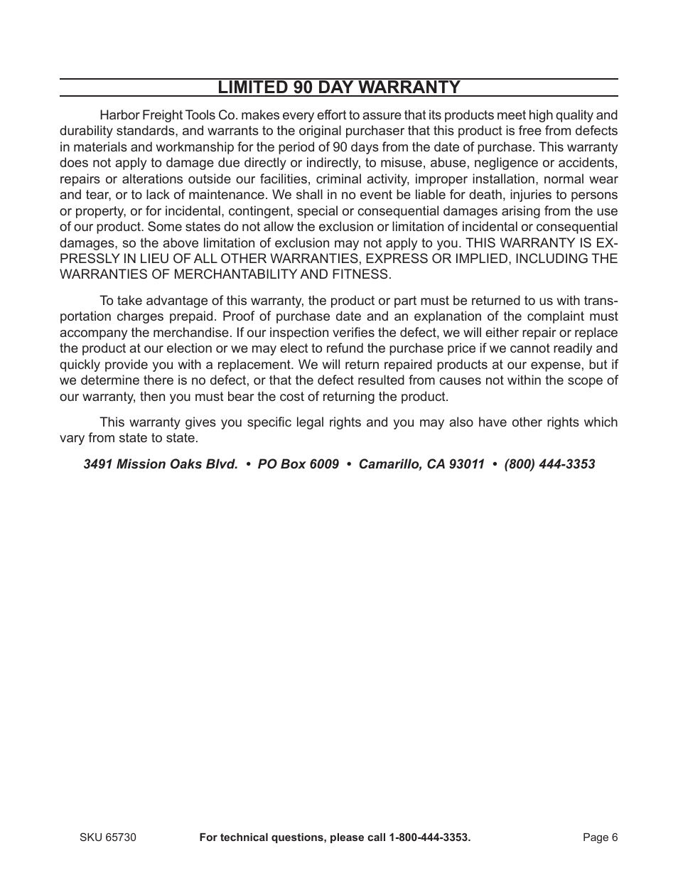 Limited 90 day warranty | Harbor Freight Tools 65730 User Manual | Page 6 / 6