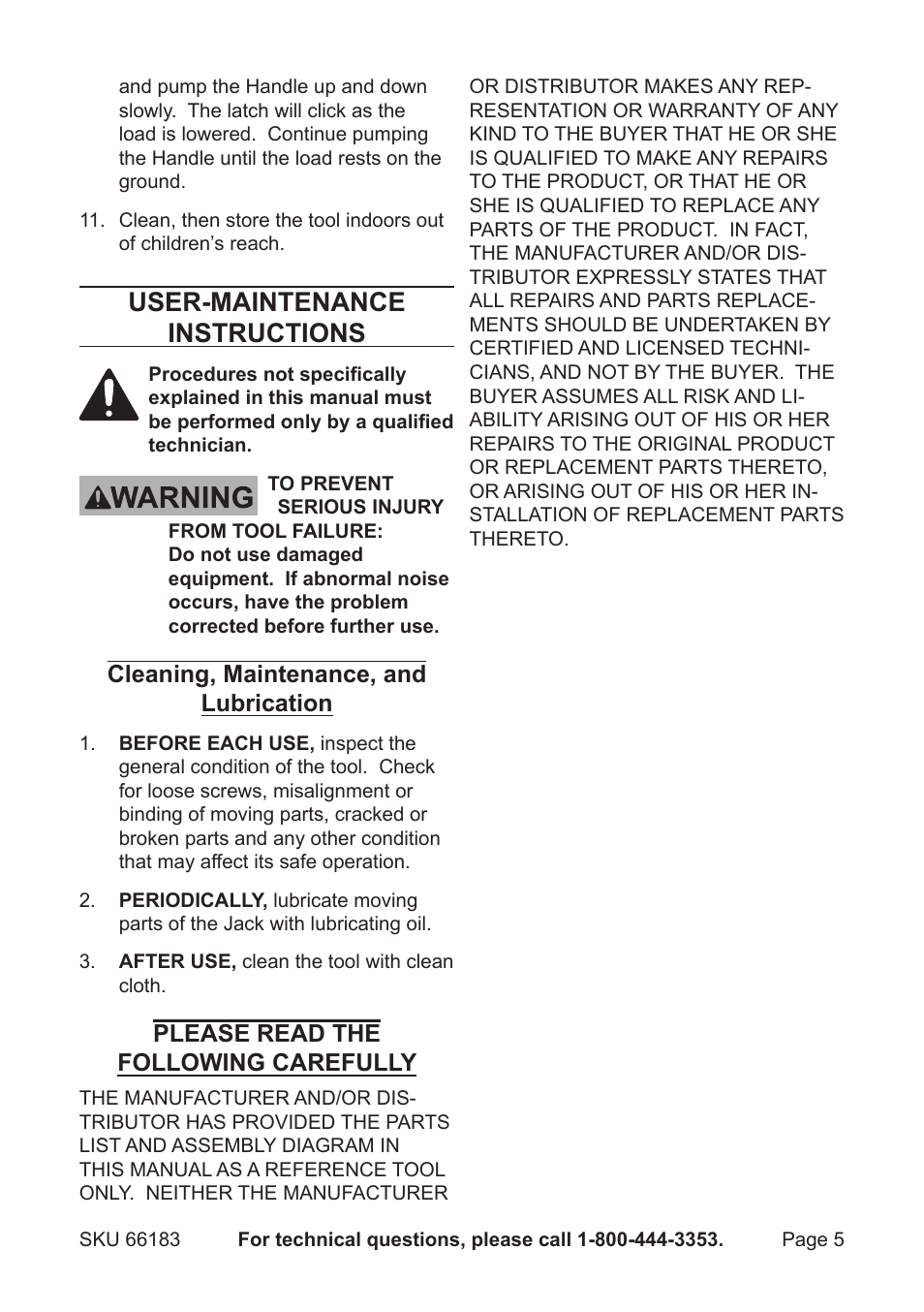 User-maintenance instructions, Cleaning, maintenance, and lubrication, Please read the following carefully | Harbor Freight Tools 66183 User Manual | Page 5 / 8