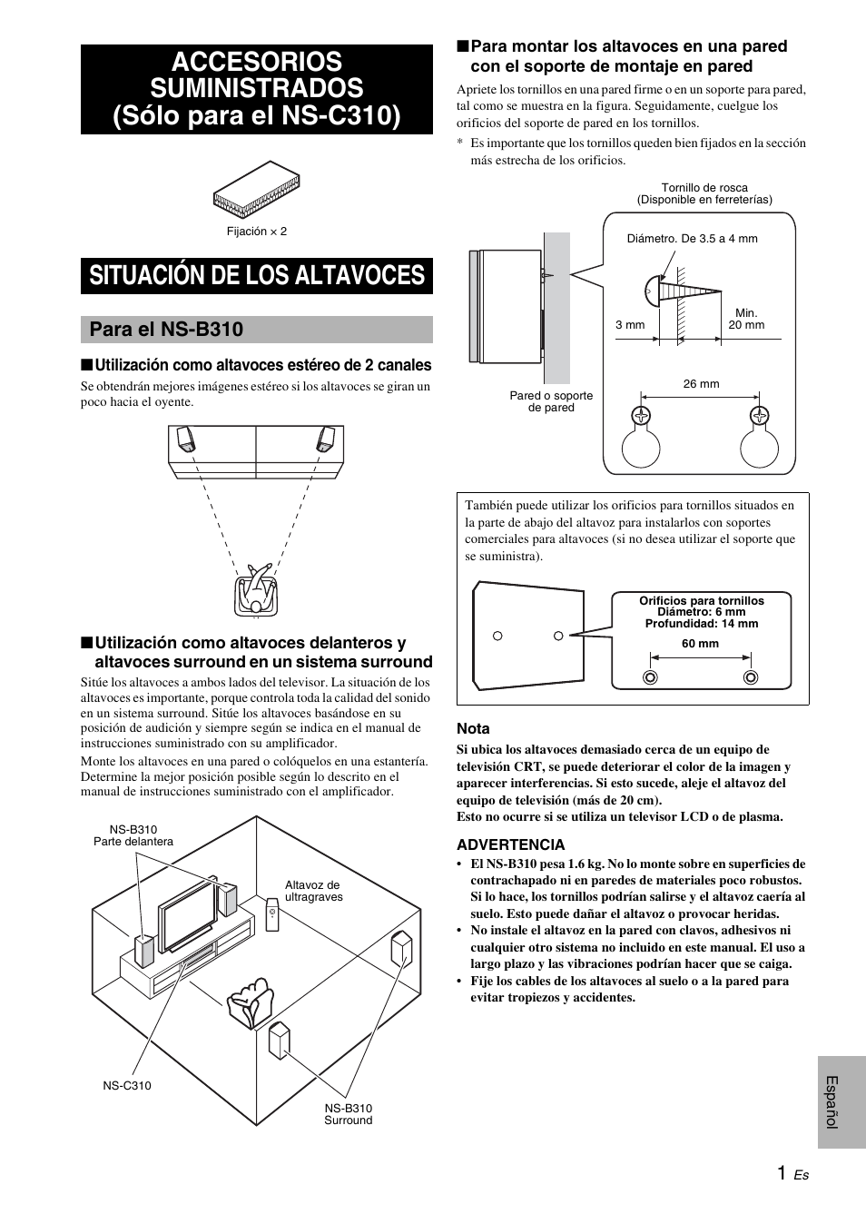 Accesorios suministrados (sólo para el ns-c310), Situación de los altavoces, Para el ns-b310 | Yamaha NS-B310 User Manual | Page 21 / 36