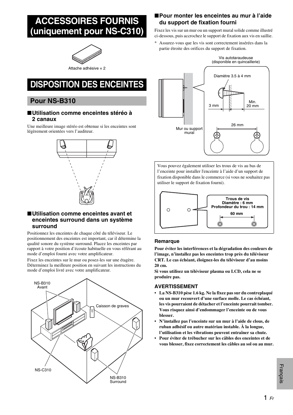 Accessoires fournis (uniquement pour ns-c310), Disposition des enceintes, Pour ns-b310 | Yamaha NS-B310 User Manual | Page 9 / 36