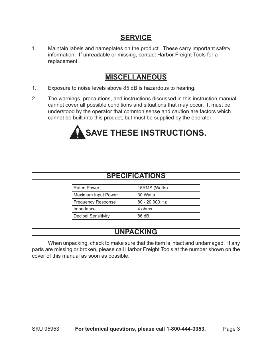 Save these instructions, Service, Miscellaneous | Specifications, Unpacking | Harbor Freight Tools ROAD SHOCK 95953 User Manual | Page 3 / 6