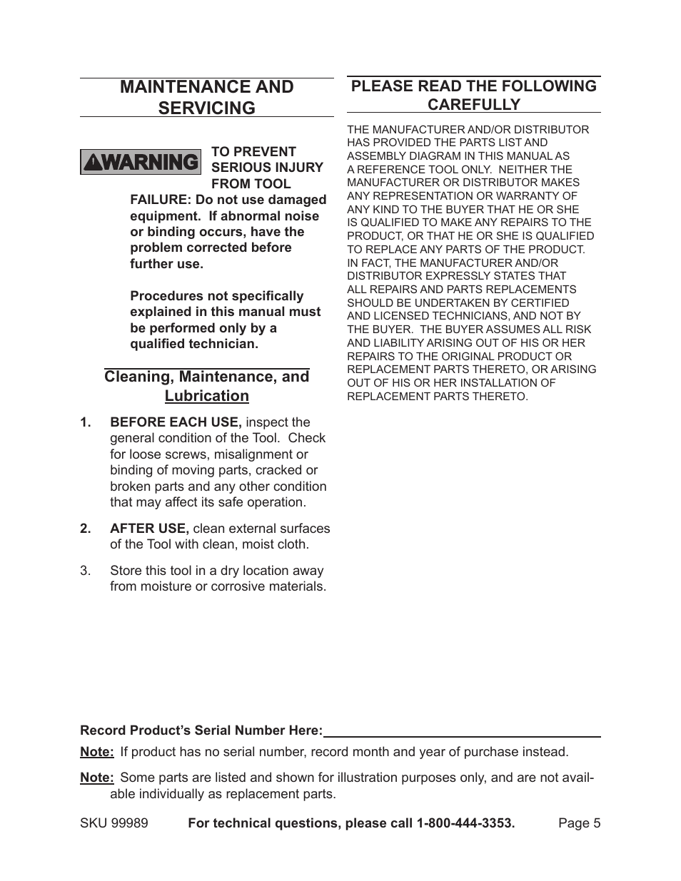 Maintenance and servicing, Cleaning, maintenance, and lubrication, Please read the following carefully | Harbor Freight Tools 99989 User Manual | Page 5 / 7