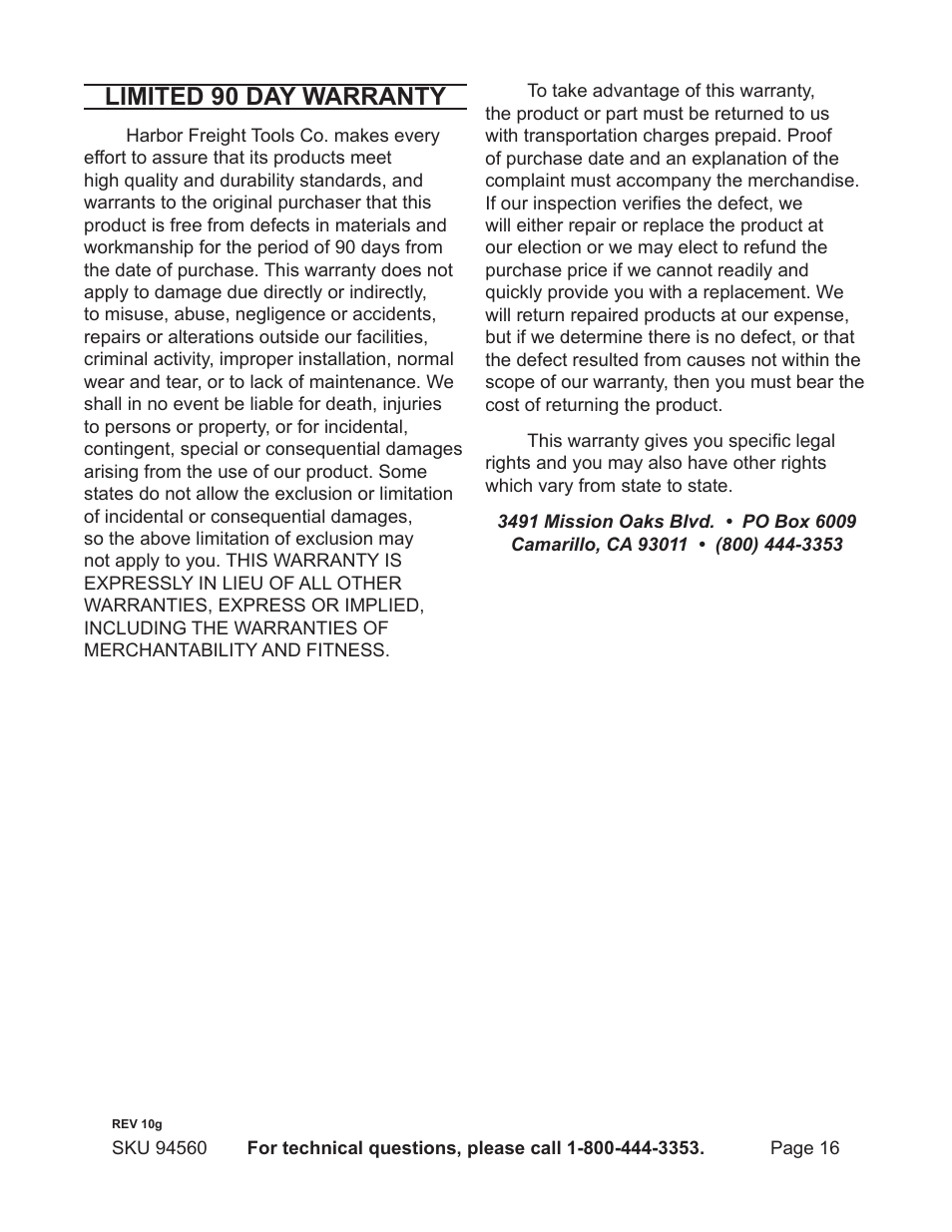 Limited 90 day warranty | Harbor Freight Tools Chicago 94560 User Manual | Page 16 / 16