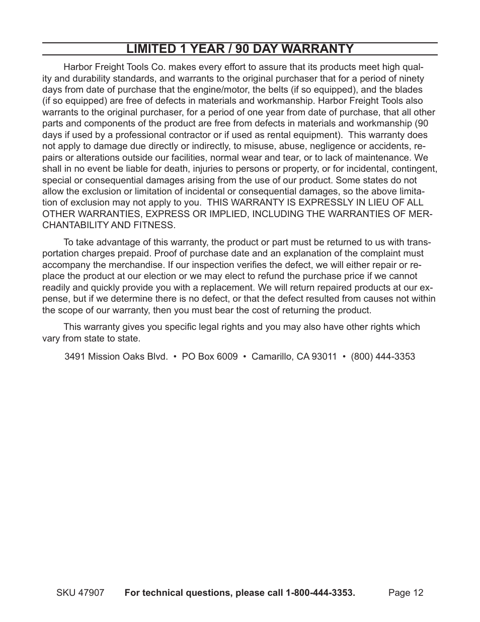 Limited 1 year / 90 day warranty | Harbor Freight Tools 47907 User Manual | Page 12 / 12