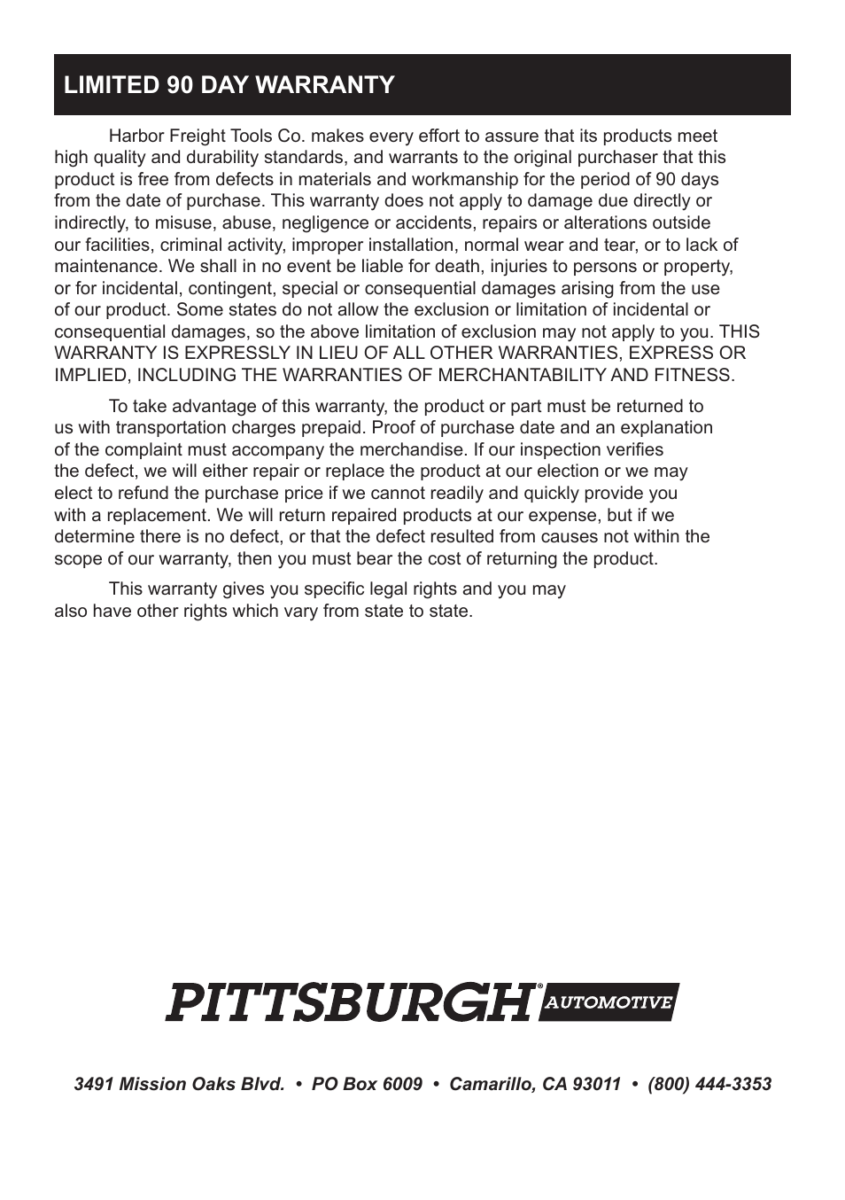Limited 90 day warranty | Harbor Freight Tools 93547 User Manual | Page 8 / 8